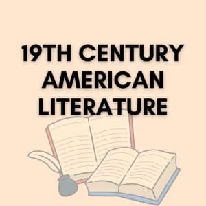 19th Century American Literature