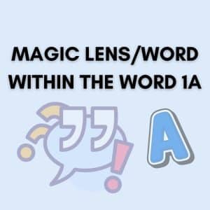 Magic Lens Word Within the Word 1A